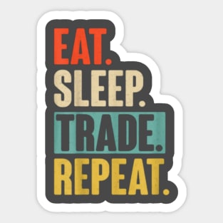 Eat Sleep Trade Repeat Crypto Sticker